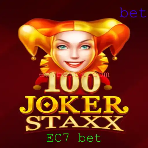 Explorando o Mundo do Jogo 100JokerStaxx e a Tendência EC7 bet